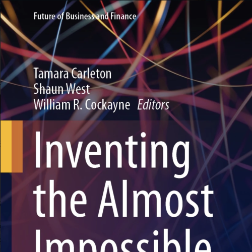 New book “Inventing the Almost Impossible”